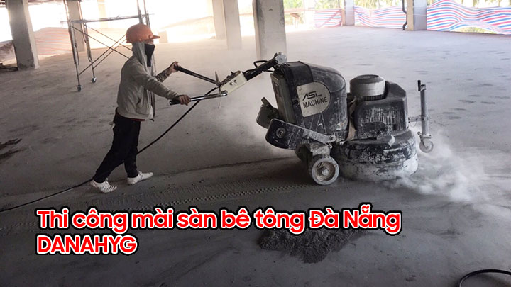 Dịch vụ mài nền xi măng tại Đà Nẵng