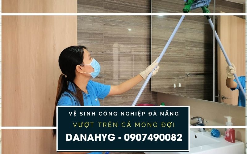 Dịch vụ vệ sinh căn hộ chung cư Đà Nẵng